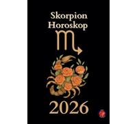 Alina Rubi Skorpion Horoskop 2026 (Tascabile)