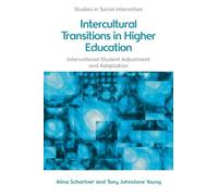 Alina Schartner Tony John Intercultural Transitions in Highe (Copertina rigida)