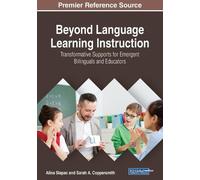 Alina Slapac Sa Beyond Language Learning Instruction: Transformative (Tascabile)