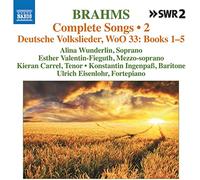Johannes Brahms – Canzoni complete Vol. 2: Canti popolari tedeschi, WoO33 – CD – NAXOS