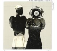 Aline Bzhezhinska & Tony Kofi Altera Vita (Vinyl LP) 12" Album