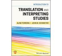 Aline Ferreira Introduction to Translation and Interpreting Studies (Tascabile)