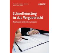 Aline Fritz Anne-Ca Schnelleinstieg in das Vergaberecht: Regelungen (Tascabile)