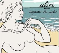Aline - Regarde Le Ciel