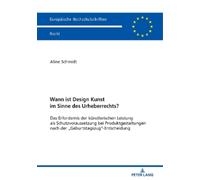Aline Schmidt Wann ist Design Kunst im Sinne des Urheberrechts? (Tascabile)