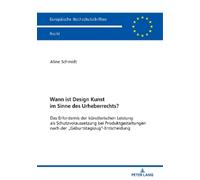 Aline Schmidt Wann ist Design Kunst im Sinne des Urheberrechts? (Tascabile)
