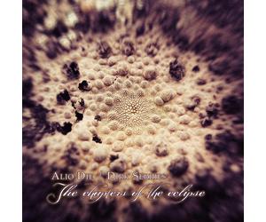 Alio Die & Dirk Serries The Chapters of the Eclipse (CD) Album