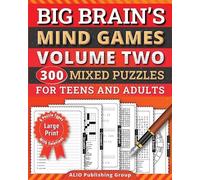 ALIO Publishing Big Brain's Mind Games Volume Two 300 Mixed Puzzles (Tascabile)