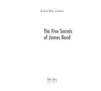 Aliocha Wald Lasowski The Five Secrets of James Bond (Tascabile)