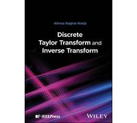 Alireza Baghai-W Discrete Taylor Transform and Inverse Trans (Copertina rigida)