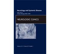 Alireza Minagar Neurology and Systemic Disease, An Issue of N (Copertina rigida)