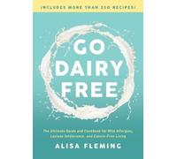 Alisa Fleming Go Dairy Free (Tascabile)