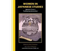 Alisa Freedman Women in Japanese Studies (Tascabile) Asia Past & Present