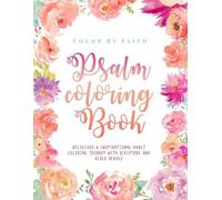 Alisa O'Brian Color by Faith Psalm Coloring Book (Tascabile)
