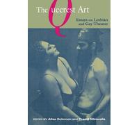 Alisa Solomon The Queerest Art (Copertina rigida) Sexual Cultures