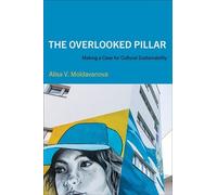 Alisa V. Moldavanova The Overlooked Pillar (Copertina rigida)