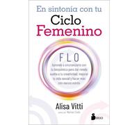 Alisa Vitti En Sintonia Con Tu Ciclo Femenino (Tascabile)