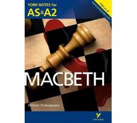Alisdair Macrae Macbeth: York Notes AS & A2 - for 2026, 2027 exams (Tascabile)