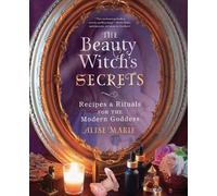 Alise Marie The Beauty Witch's Secrets (Tascabile)