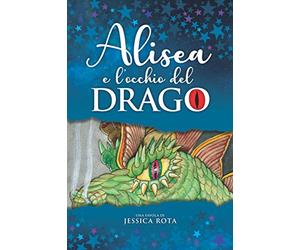 Alisea e l'occhio del drago