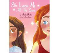 Alisha Gaddis She Loves Me All The Same (Copertina rigida)