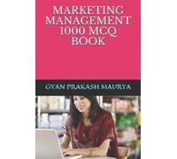 Alisha Mahajan Gyan Prakash Maury Marketing Management 1000 McQ Boo (Tascabile)