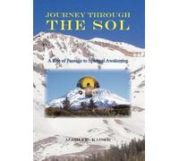 Alisha R Kaiser Journey Through the Sol (Tascabile)