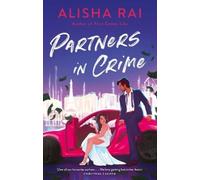 Alisha Rai Partners in Crime (Tascabile)