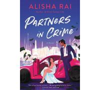 Alisha Rai Partners in Crime (Tascabile)