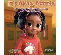 Alisha Simpson-Watt It's Okay, Mattie (Copertina rigida)