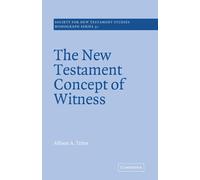 Alison A. Trites The New Testament Concept of Witness (Tascabile)