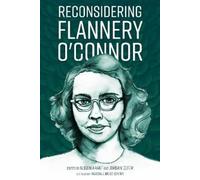 Alison Arant Reconsidering Flannery O'Connor (Tascabile)