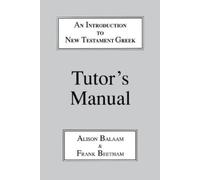 Alison Balaam Frank Beetham Introduction to New Testament Greek (Tascabile)