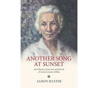 Alison Baxter Another Song at Sunset (Tascabile)