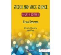 Alison Behrman Speech and Voice Science (Tascabile)