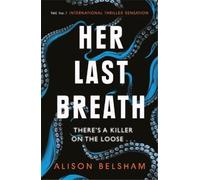 Alison Belsham Her Last Breath (Tascabile) Sullivan and Mullins