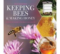 Alison Benjamin Brian Mccallum Keeping Bees and Making Honey (Tascabile)