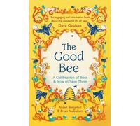 Alison Benjamin Brian McCallum The Good Bee (Tascabile)