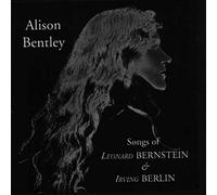 Alison Bentley - Songs of Leonard Bernstein & Irving Berlin