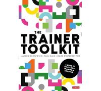 Alison Borthwick Paul Ellis Mark Winterbottom The Trainer Toolkit (Tascabile)