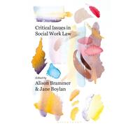 Alison Brammer Jane Boylan Critical Issues in Social Work Law (Tascabile)