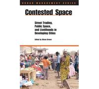 Alison Brown Contested Space (Tascabile) Urban Management Series