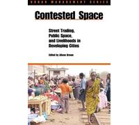 Alison Brown Contested Space (Tascabile) Urban Management Series