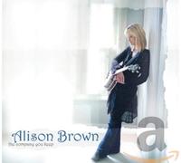 Alison Brown The company you keep (CD) Album