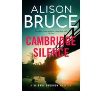 Alison Bruce Cambridge Silence (Tascabile) DC Gary Goodhew novels