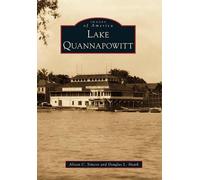 Alison C. Simcox Douglas L. Heath Lake Quannapowitt (Tascabile)