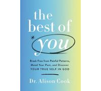 Alison Cook, PhD The Best of You (Copertina rigida)