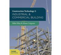 Alison Cotgrave Construction Technology 2: Industrial and Commercia (Tascabile)