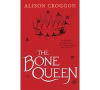 Alison Croggon The Bone Queen (Copertina rigida) Books of Pellinor