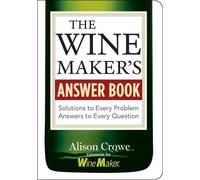 Alison Crowe The Winemaker's Answer Book (Tascabile)